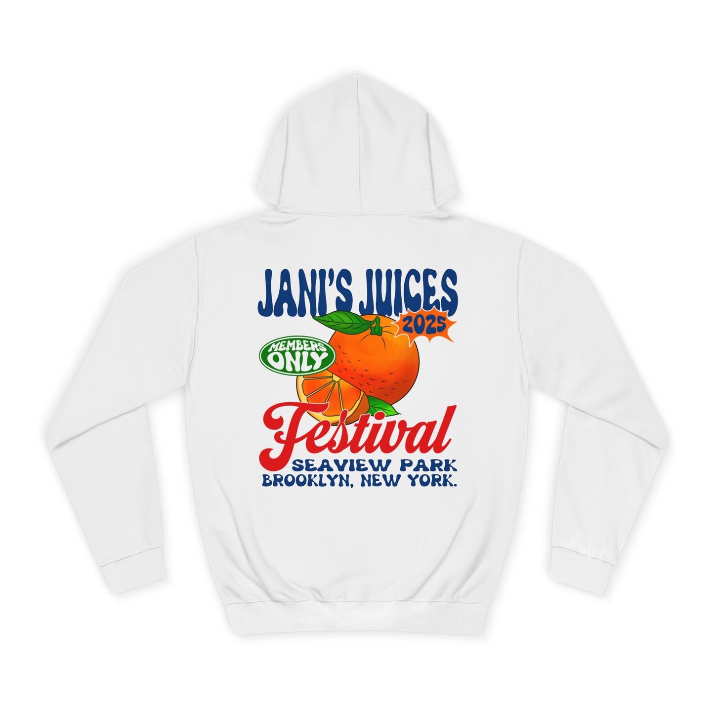 Jani's Juices Festival Hoodie