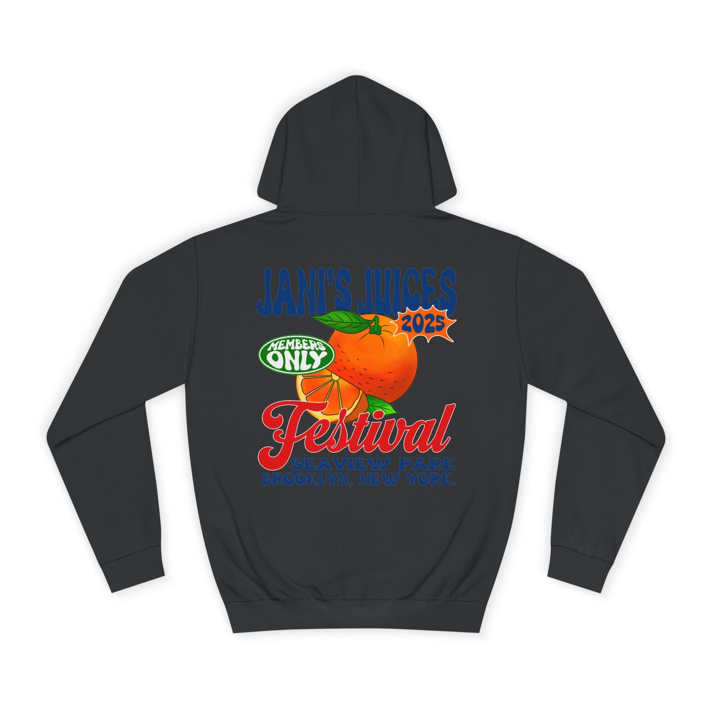 Jani's Juices Festival Hoodie