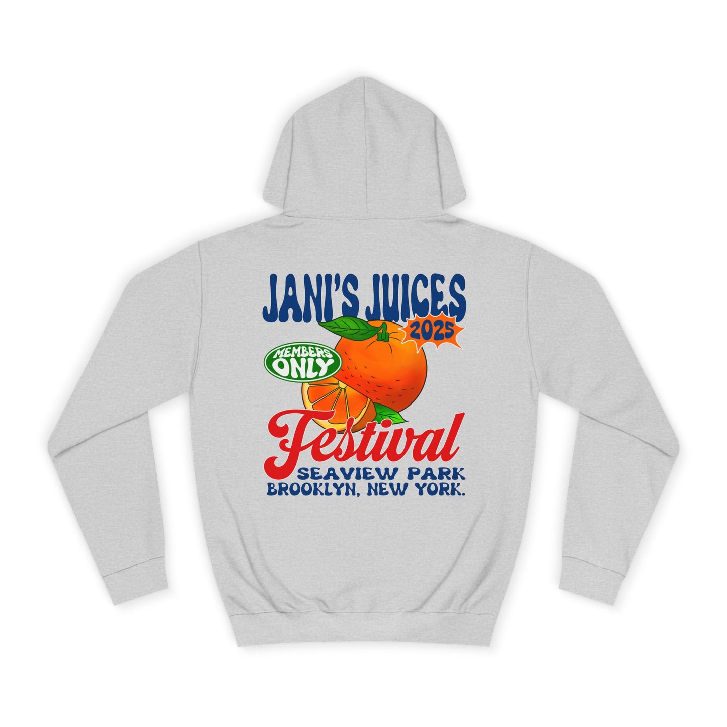 Jani's Juices Festival Hoodie