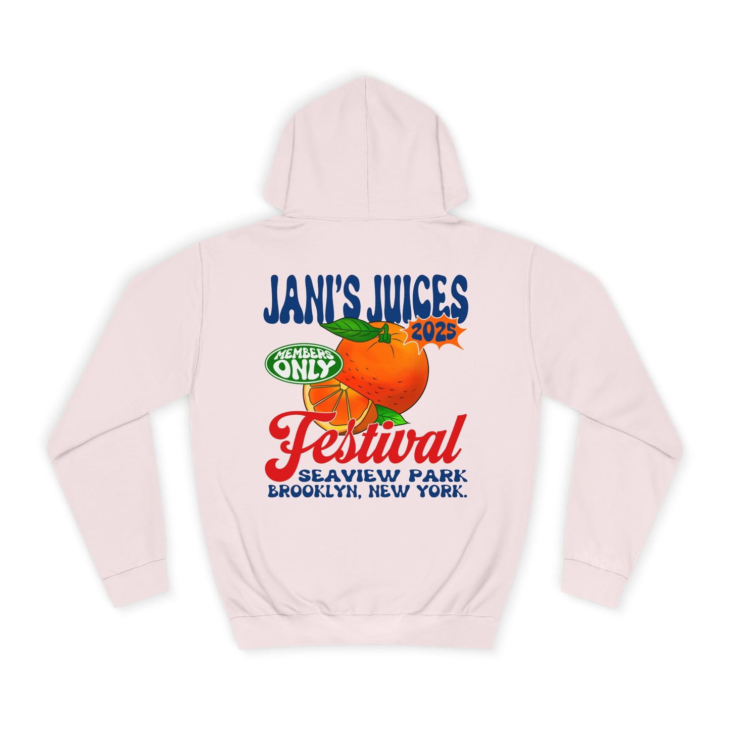 Jani's Juices Festival Hoodie